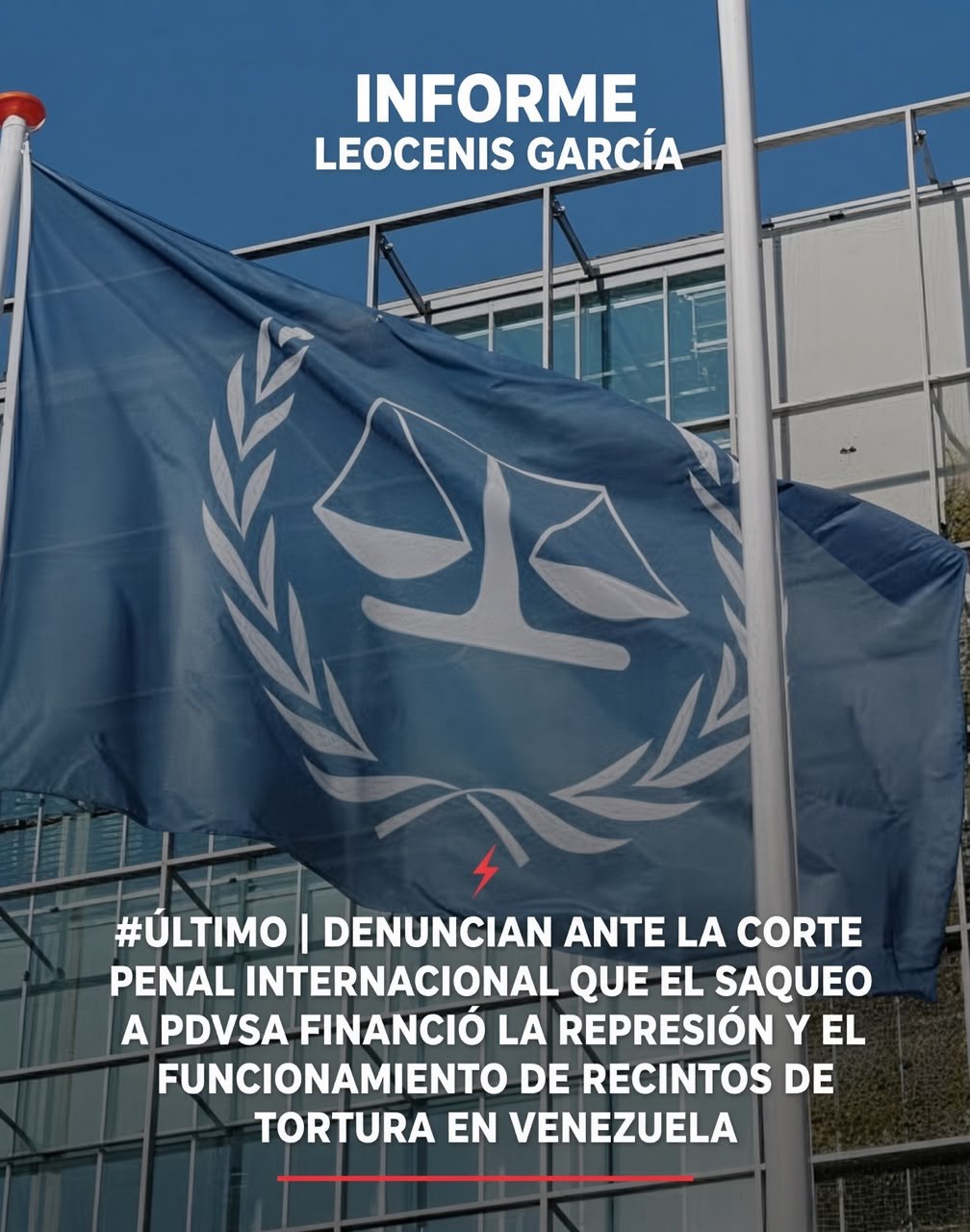 Denuncian ante la Corte Penal Internacional que el saqueo a PDVSA financio la represion en Venezuela